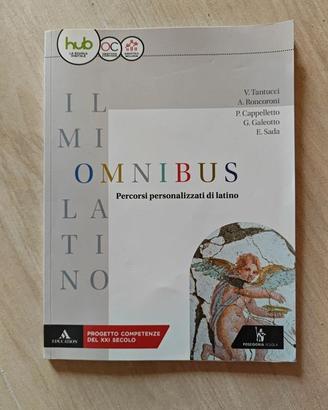 Libro di latino. Il mio latino. Omnibus. Percorsi