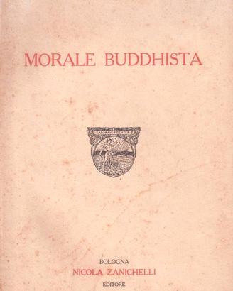 Giuseppe De Lorenzo Morale buddhista 1920 1a ediz.