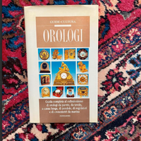 RARITA:libro"OROLOGI"guidaCULTURAdal1500Primi900