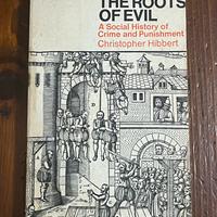 The Roots of Evil