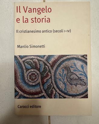 Il Vangelo e la storia (Manlio Simonetti)