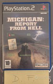 PS2 Michigan : Report From Hell