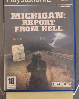 PS2 Michigan : Report From Hell