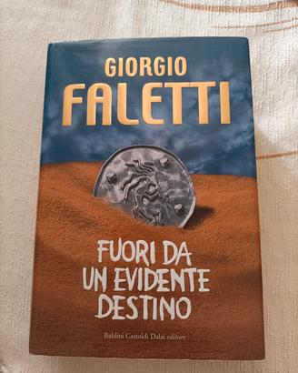 fuori da un evidente destino