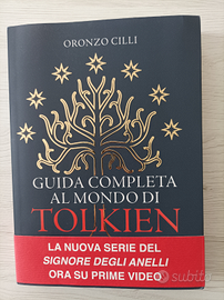 Guida completa al mondo di Tolkien - Oronzo Cilli