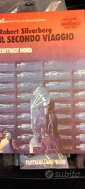 Robert Silverberg Il secondo Viaggio