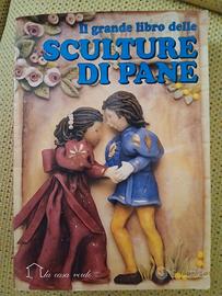 il grande libro delle sculture di pane