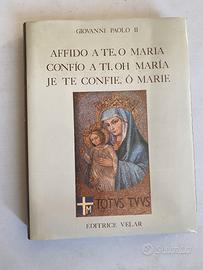 Affido a Te, o Maria (Giovanni paolo II)