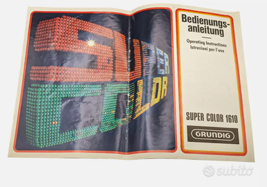 Grundig SUPER COLOR 1610 TV Istruzioni per l'uso