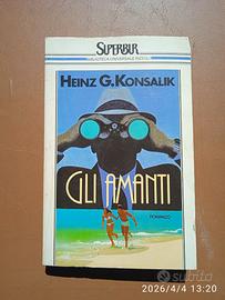 Gli amanti - Heinz G. Konsalik - Ed. SuperBur, Bib