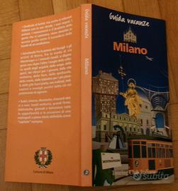 MILANO - GUIDA VACANZE -TOURING CLUB ITALIANO 1998