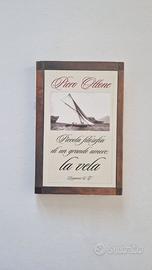 Piccola filosofia di un grande amore: la vela