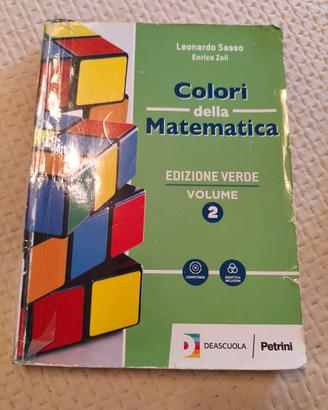 Colori della Matematica edizione verde volume 2