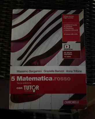 Matematicarosso 5 con Tutor - Terza edizione - Zan