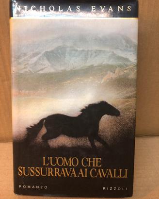 L'uomo che sussurrava ai cavalli di Nicholas Evans