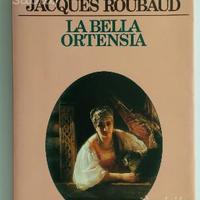 La Bella Ortensia,Jacques Roubaud,Feltrinelli,1989