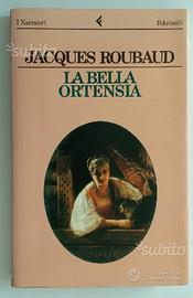 La Bella Ortensia,Jacques Roubaud,Feltrinelli,1989