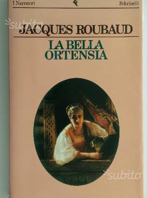 La Bella Ortensia,Jacques Roubaud,Feltrinelli,1989