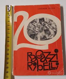 20 ragazzi ribelli