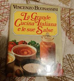 La grande cucina italiana e le sue salse