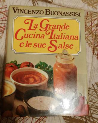 La grande cucina italiana e le sue salse