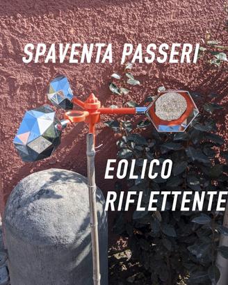 Spaventa passeri eolico girevole riflettente