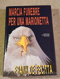 Marcia funebre per una marionetta Frank De Felitta