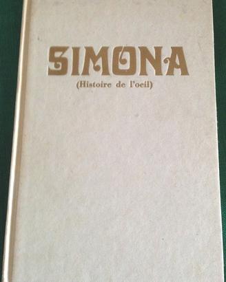 Simona histoire de l'oeil Bataille prefaz. Moravia