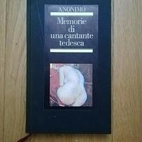 MEMORIE DI UNA CANTANTE TEDESCA, Anonimo, Narrativ