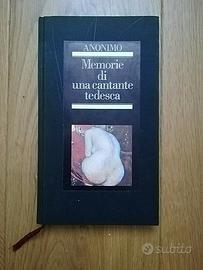 MEMORIE DI UNA CANTANTE TEDESCA, Anonimo, Narrativ
