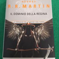 Il dominio della Regina. George R.R Martin. 1 Ediz