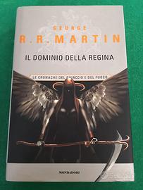 Il dominio della Regina. George R.R Martin. 1 Ediz