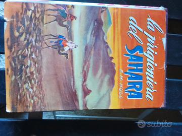 libro di E.M.HULL.La prigioniera del Sahara 