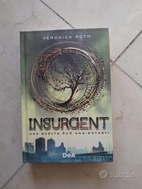 Insurgent dì Veronica Roth NUOVO