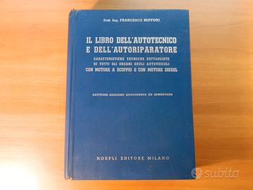 Il libro dell'autotecnico e dell'autoriparatore