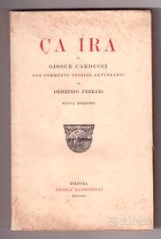 Giosue Carducci Ça ira con critica di Ferrari 1920
