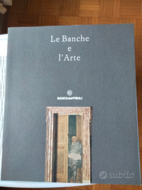 Libro "Le banche e l'arte" Banca del Friuli