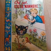 Chi sei, gatto mammone? libro vintage 