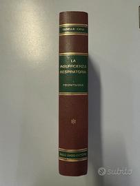 LA INSUFFICIENZA RESPIRATORIA Gunella-Cara 1969