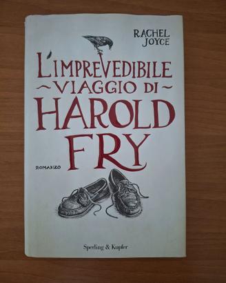 L'imprevedibile viaggio di Harold Fry - R. Joyce