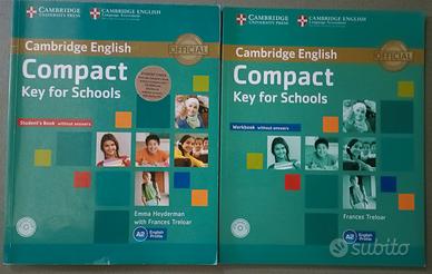 Cambridge English - Compact Key for Schools