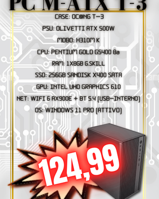 T-3|OLIVETTI 500W|H310|G5400|8GB|256GB|WIFI 6|W11P