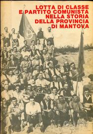 LOTTA DI CLASSE E PARTITO COMUNISTA NELLA STORIA