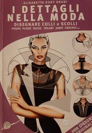 Libro  "I DETTAGLI NELLA MODA"