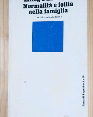 Normalità e follia nella famiglia" (titolo origina
