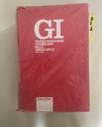 Vocabolario Greco GI Franco Montanari (Loescher)