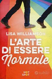 L' ARTE DI ESSERE NORMALE 