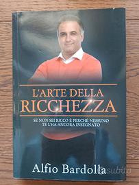 Bardolla:l'arte della ricchezza