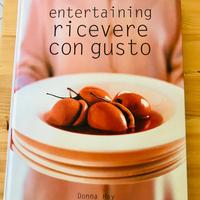 Entertaining Ricevere con gusto Donna Hay
