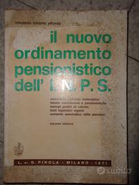 Il nuovo ordinamento pensionistico dell'INPS -1971